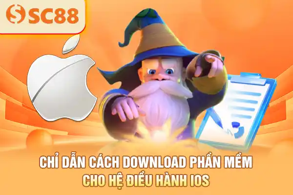 Chỉ dẫn cách download phần mềm cho hệ điều hành IOS
