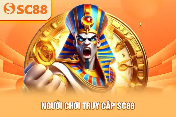 Người chơi truy cập SC88