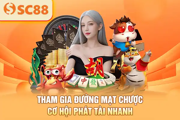 Tham gia Đường Mạt Chược cơ hội phát tài nhanh