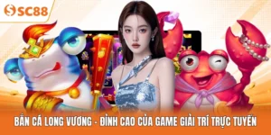 Bắn Cá Long Vương - Đỉnh Cao Của Game Giải Trí Trực Tuyến